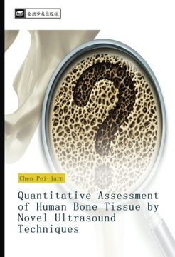 portada Quantitative Assessment of Human Bone Tissue by Novel Ultrasound Techniques