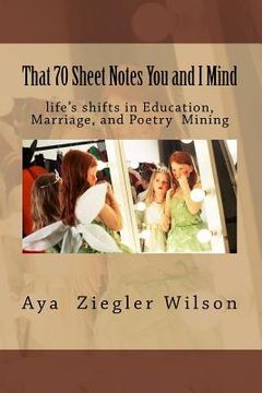 portada That 70 Sheet Notes You and I Mind (en Inglés)