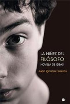 portada Niñez Del Filosofo Novela De Ideas