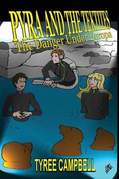 portada Pyra and the Tektites - Danger Under Europa (en Inglés)