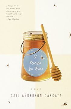 portada A Recipe for Bees (en Inglés)