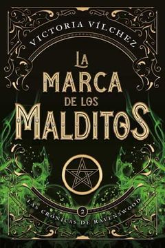 portada Marca de Los Malditos, La (Ravenswood II) (in Spanish)