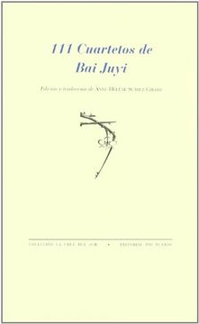 portada 111 Cuartetos de bai Juyi ( La Cruz del Sur)
