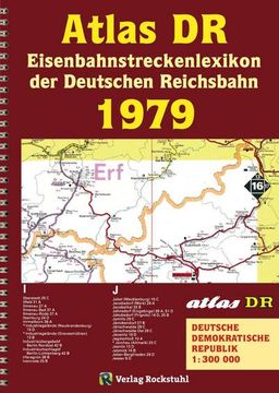 portada Atlas dr 1979 - Eisenbahnstreckenlexikon der Deutschen Reichsbahn (en Alemán)