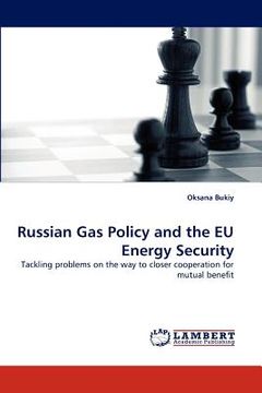 portada russian gas policy and the eu energy security (en Inglés)