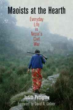 portada Maoists at the Hearth: Everyday Life in Nepal's Civil war (en Inglés)