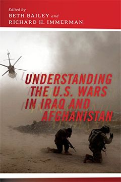 portada Understanding the U.S. Wars in Iraq and Afghanistan (en Inglés)