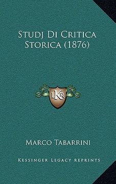 portada Studj Di Critica Storica (1876) (en Italiano)