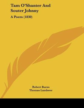 portada tam o'shanter and souter johnny: a poem (1830) (en Inglés)