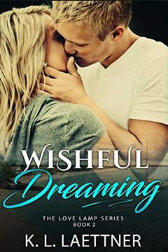 portada Wishful Dreaming: The Love Lamp Series Book 2 (en Inglés)