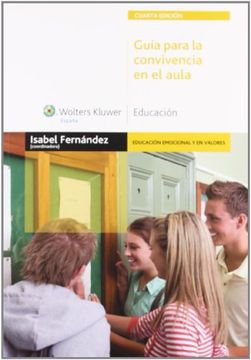 portada Guía Para la Convivencia en el Aula (3. ª Edición) (Monografías Escuela Española. Educación al Día) (in Spanish)