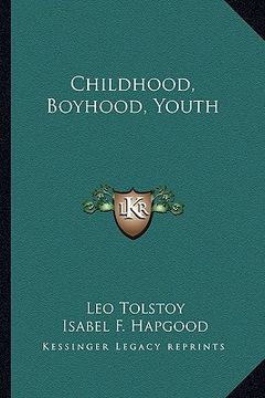 portada childhood, boyhood, youth (en Inglés)