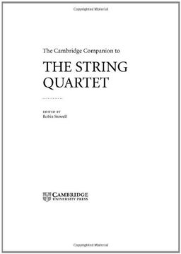 portada The Cambridge Companion to the String Quartet Hardback (Cambridge Companions to Music) (en Inglés)