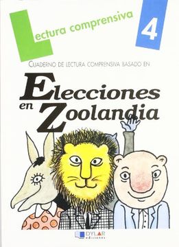 Elecciones en Zoolandia. Cuaderno de lectura comprensiva