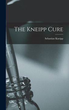portada The Kneipp Cure (en Inglés)