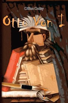 portada Otto von I: Roman fantasticomique (en Francés)