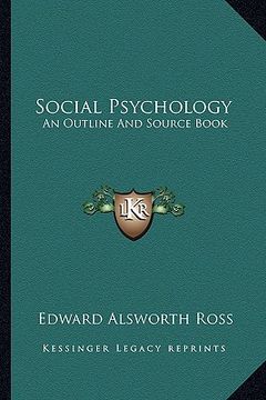 portada social psychology: an outline and source book (in English)