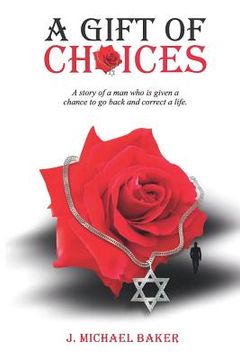 portada A Gift of Choices (in English)