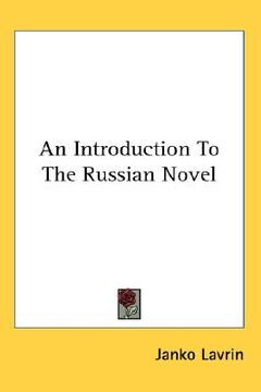 portada an introduction to the russian novel (in English)