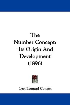 portada the number concept: its origin and development (1896) (in English)