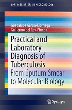 portada Practical and Laboratory Diagnosis of Tuberculosis: From Sputum Smear to Molecular Biology (Springerbriefs in Microbiology) 