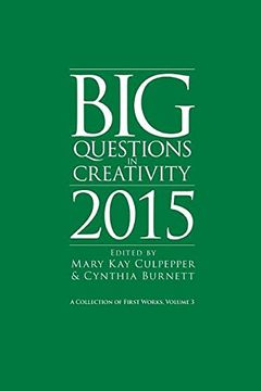portada Big Questions in Creativity 2015: A Collection of First Works, Volume 3