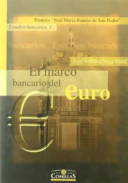 portada El marco bancario del euro (Premios “José María Ramón de San Pedro” - Teología)