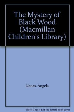 portada The Mystery of Black Wood (Macmillan Children's Library)