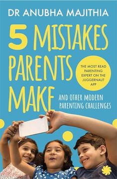 portada 5 Mistakes Parents Make and Other Modern Parenting Challenges