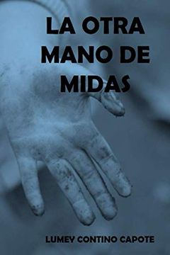 portada La Otra Mano de Midas (in Spanish)