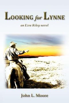 portada Looking for Lynne: an Ezra Riley novel (en Inglés)
