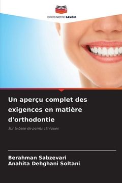 portada Un aperçu complet des exigences en matière d'orthodontie (en Francés)