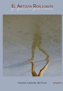 portada El artista replicante (in Spanish)