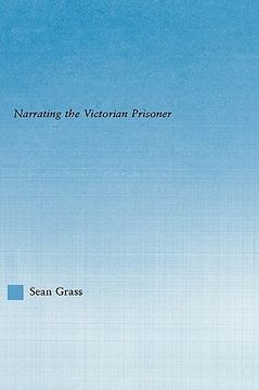 portada the self in the cell: narrating the victorian prisoner (en Inglés)