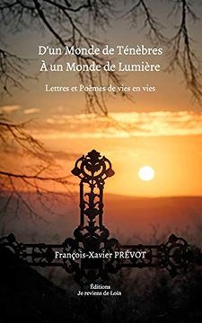 portada D'un Monde de Ténèbres à un Monde de Lumière (in French)