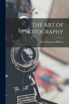 portada The Art of Photography (en Inglés)