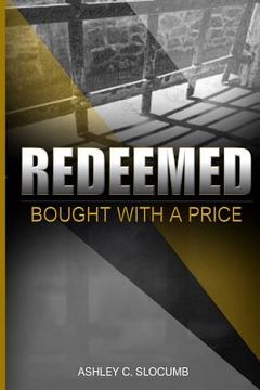portada Redeemed: Bought with a Price (en Inglés)