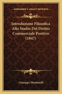 portada Introduzione Filosofica Allo Studio Del Diritto Commerciale Positivo (1847) (en Italiano)