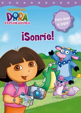 portada Sonríe! (Dora la Exploradora) (in Spanish)