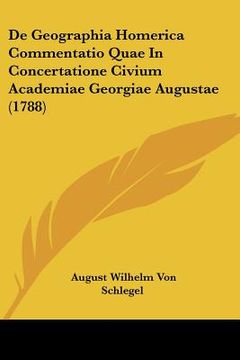portada de geographia homerica commentatio quae in concertatione civium academiae georgiae augustae (1788) (in English)
