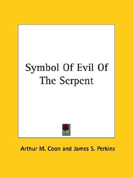 portada symbol of evil of the serpent (in English)