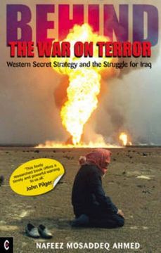 portada Behind the War on Terror: Western Secret Strategy and the Struggle for Iraq