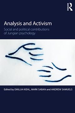 portada Analysis and Activism: Social and Political Contributions of Jungian Psychology (en Inglés)