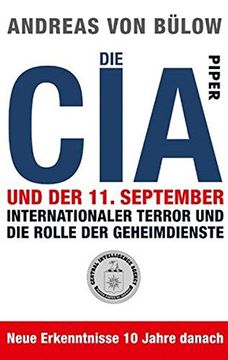 portada Die cia und der 11. September: Internationaler Terror und die Rolle der Geheimdienste (en Alemán)