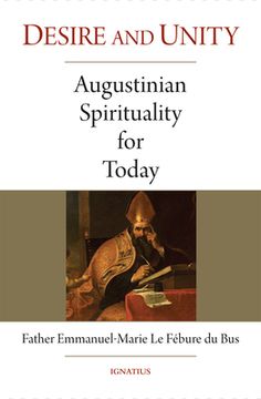 portada Desire and Unity: Augustinian Spirituality for Today 