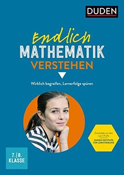 portada Endlich Mathematik Verstehen 7. /8. Klasse: Wirklich Begreifen, Lernerfolge Spüren (en Alemán)