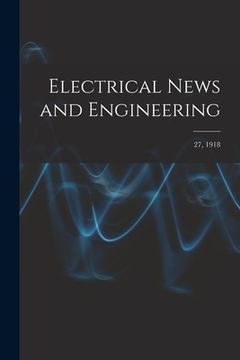 portada Electrical News and Engineering; 27, 1918 (en Inglés)