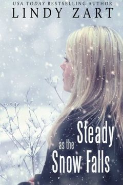 portada Steady as the Snow Falls (en Inglés)