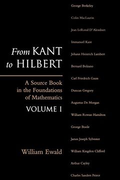 portada From Kant to Hilbert Volume 1: A Source Book in the Foundations of Mathematics (en Inglés)