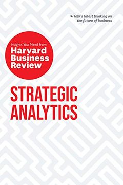 portada Strategic Analytics: The Insights you Need From Harvard Business Review (Hbr Insights Series) (en Inglés)
